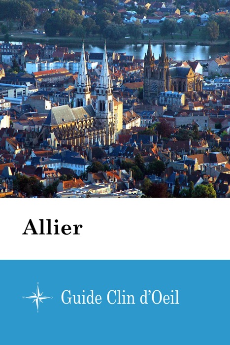 Allier - Guide Clin d'Oeil