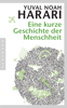 Eine kurze Geschichte der Menschheit - Yuval Noah Harari