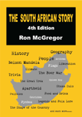 The South African Story: 4th Edition - Ron McGregor