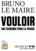 Tracts de Crise (N°65) - Vouloir. Une économie pour la France - Bruno Le Maire