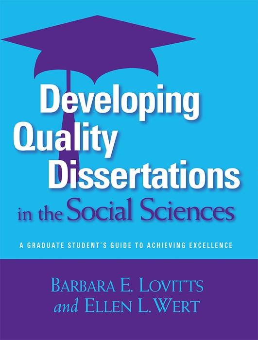 Developing Quality Dissertations in the Social Sciences