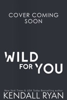 Wild for You - GlobalWritersRank