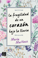 María Martínez - La fragilidad de un corazón bajo la lluvia artwork