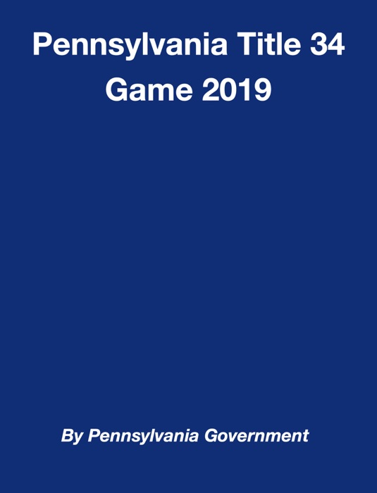 Pennsylvania Title 34 Game 2019