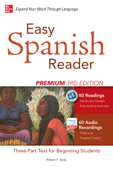 Easy Spanish Reader Premium, Third Edition - William T. Tardy