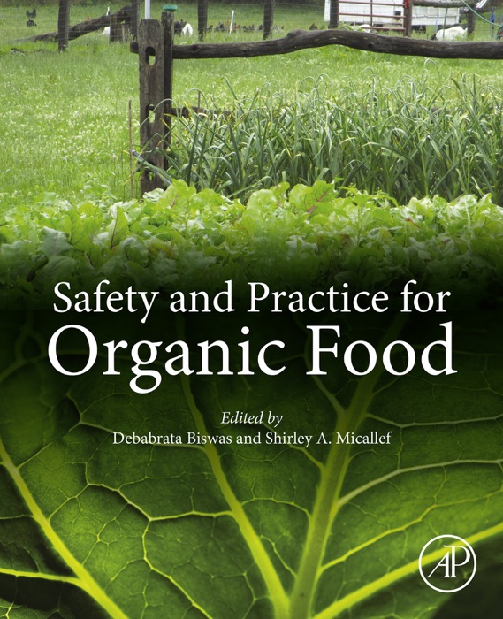 Safety and Practice for Organic Food