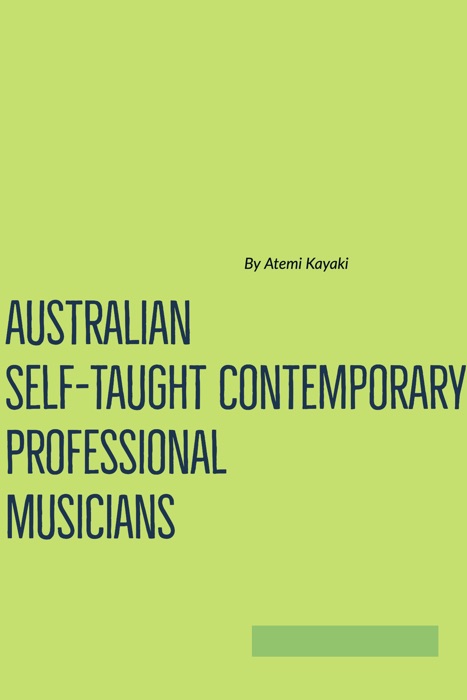 Australian self-taught contemporary professional musicians