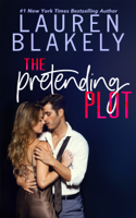 Lauren Blakely - The Pretending Plot artwork