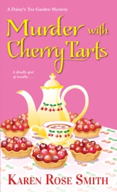 Murder with Cherry Tarts - Karen Rose Smith by  Karen Rose Smith PDF Download