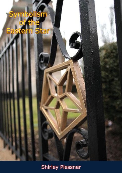 Symbolism of the Eastern Star