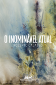 O inominável atual - Roberto Calasso