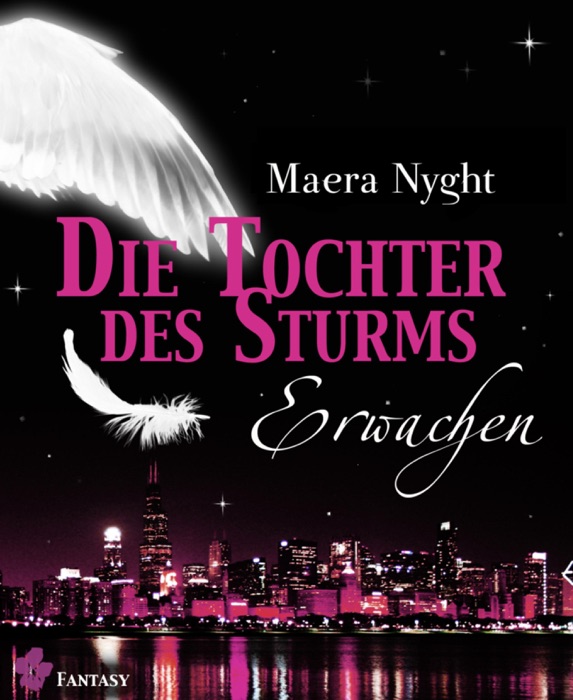 Die Tochter des Sturms 1 - Erwachen