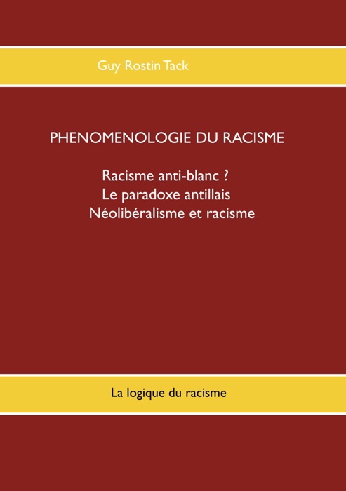 Phénoménologie du racisme