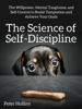 The Science of Self-Discipline - Peter Hollins