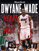 Dwyane Wade - Miami Herald