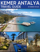Antalya Kemer Travel Guide - Dennis Taylan