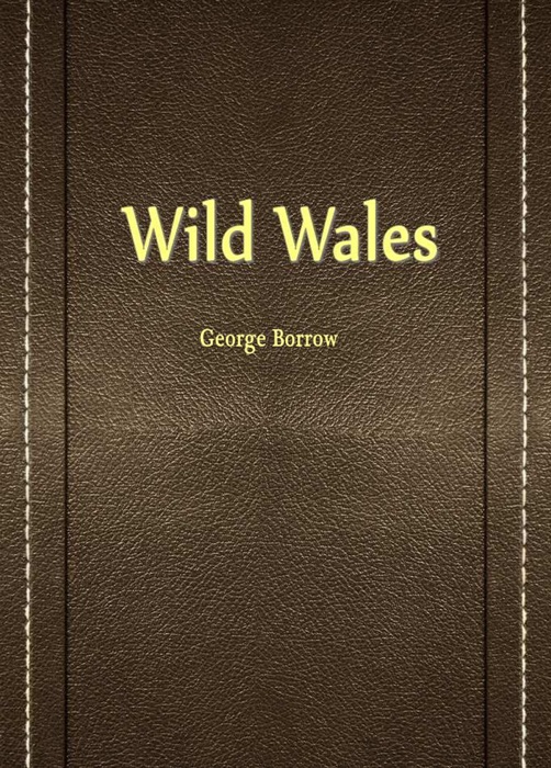 Wild Wales