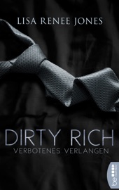 Dirty Rich - Verbotenes Verlangen