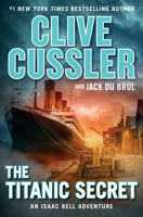 Clive Cussler & Jack Du Brul - The Titanic Secret artwork