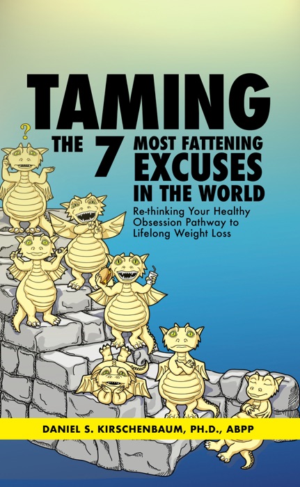 Taming the 7 Most Fattening Excuses in the World