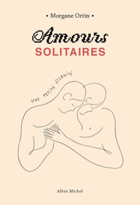 Amours solitaires - Une petite éternité - tome 2 ([year]) Télécharger des eBooks