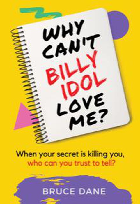 Why Can't Billy Idol Love Me?