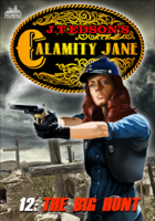 J.T. Edson - Calamity Jane 12: The Big Hunt artwork