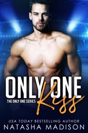 Only One Kiss (Only One Series 1)