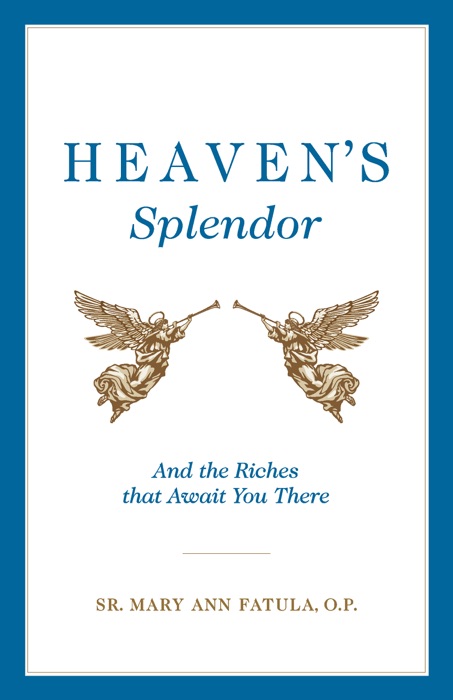 Heaven's Splendor