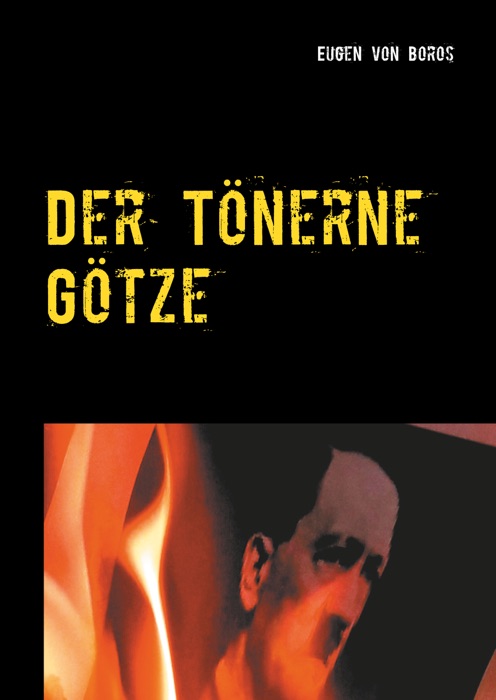 Der Tönerne Götze