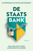 De staatsbank - Ivo Bökkerink & Pieter Couwenbergh