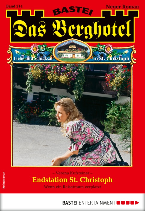 Das Berghotel 214 - Heimatroman