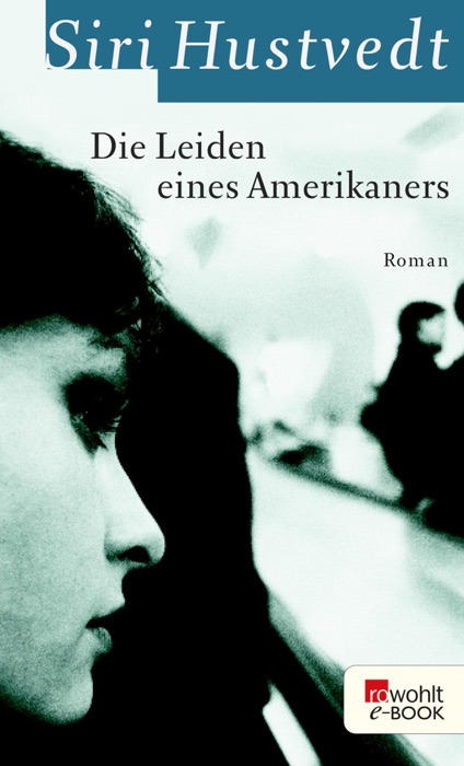 Die Leiden eines Amerikaners