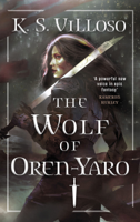 K. S. Villoso - The Wolf of Oren-Yaro artwork