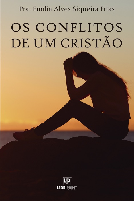 Os conflitos de um cristão