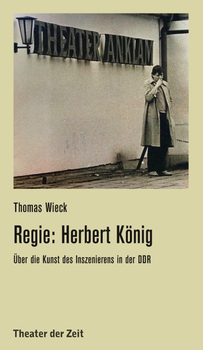 Regie: Herbert König