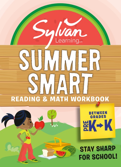 Sylvan Summer Smart Workbook: Between Grades Pre-K & Kindergarten