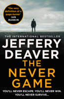 Jeffery Deaver - The Never Game artwork