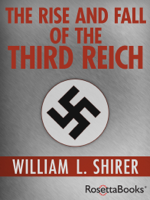 William L. Shirer - The Rise and Fall of the Third Reich artwork