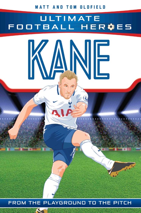 Kane (Ultimate Football Heroes) - Collect Them All!