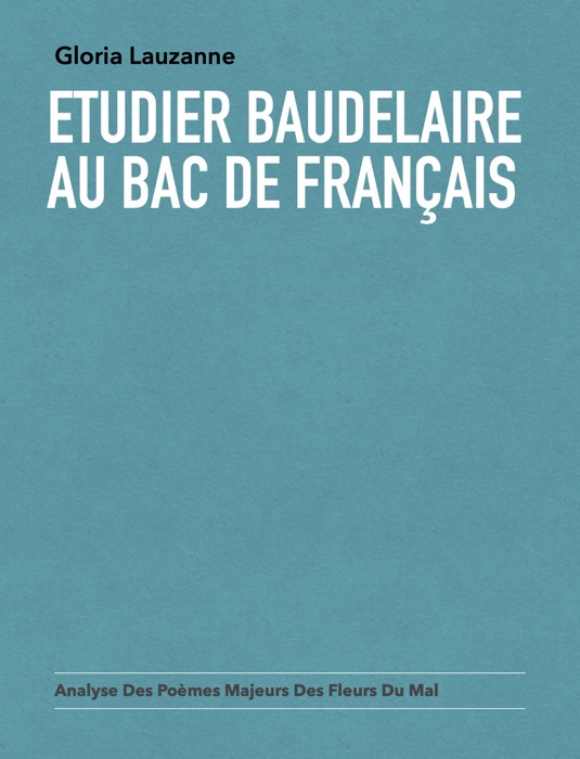 Etudier Baudelaire au bac de français