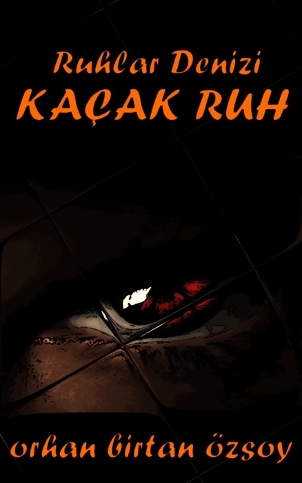 Ruhlar Denizi: Kaçak Ruh