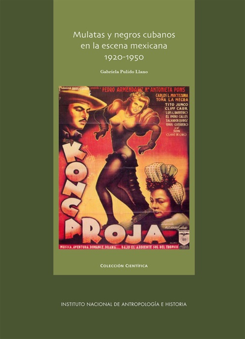 Mulatas y negros cubanos en la escena mexicana, 1920-1950