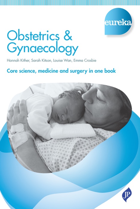 Eureka: Obstetrics & Gynaecology