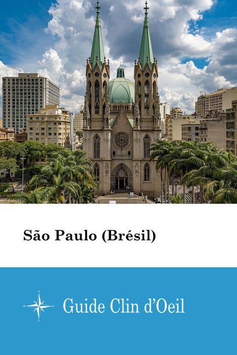 São Paulo (Brésil) - Guide Clin d'Oeil