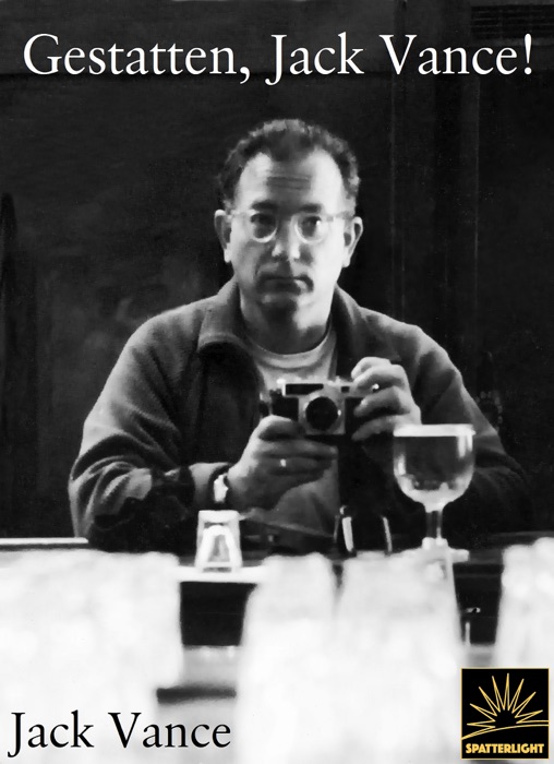 Gestatten, Jack Vance!