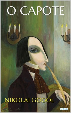 Capa do livro O Capote de Nikolai Gogol