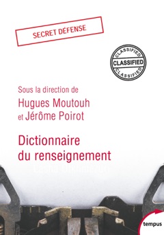 Dictionnaire du renseignement - Collectif