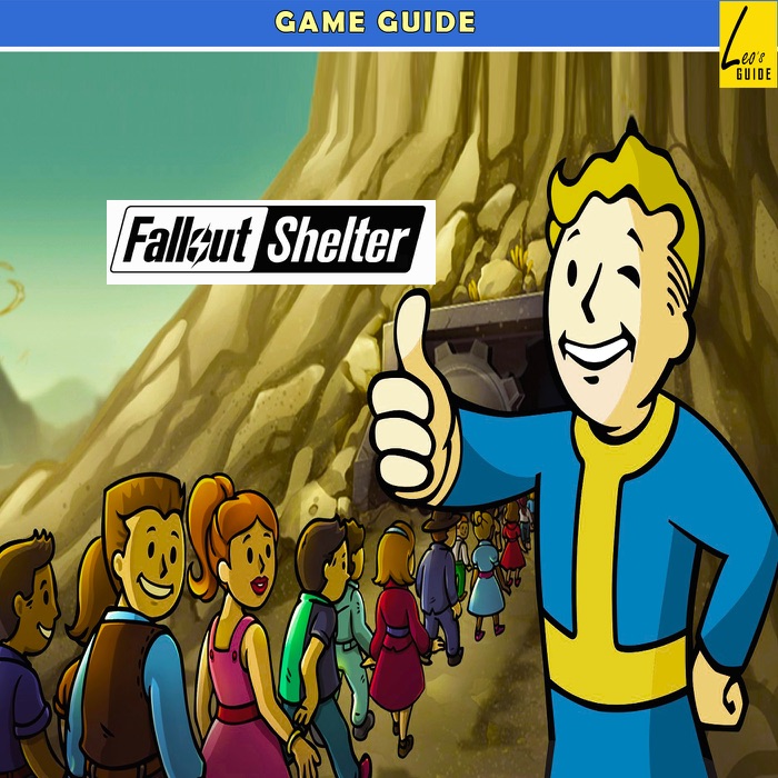 Fallout Shelter: The Complete Tips- A-Z Walkthrough - Tips & Tricks and More!