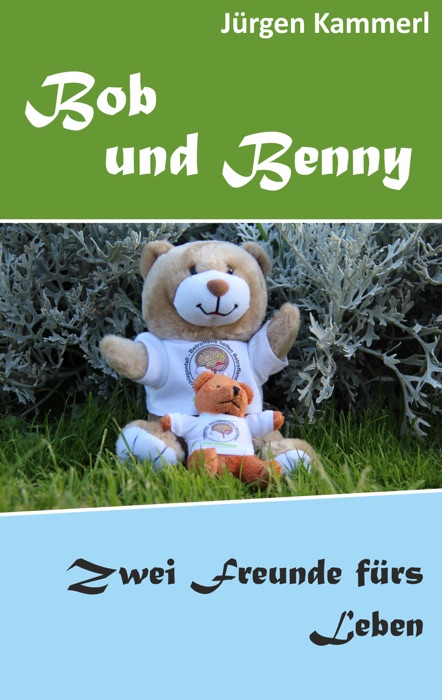 Bob und Benny